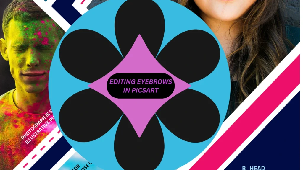 Editing Eyebrows in PicsArt